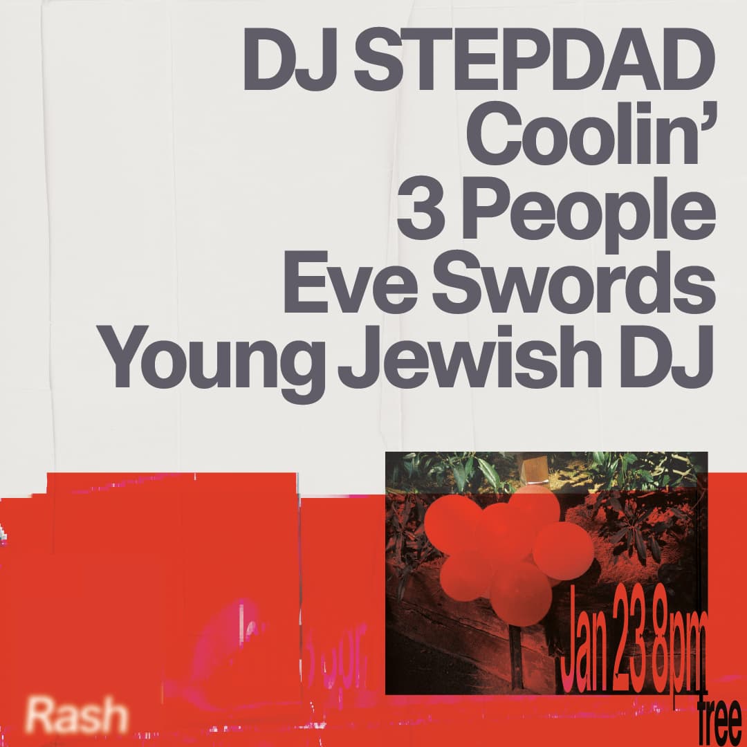 DJ STEPDAD / Coolin' / 3 People / Eve Swords / Young Jewish DJ